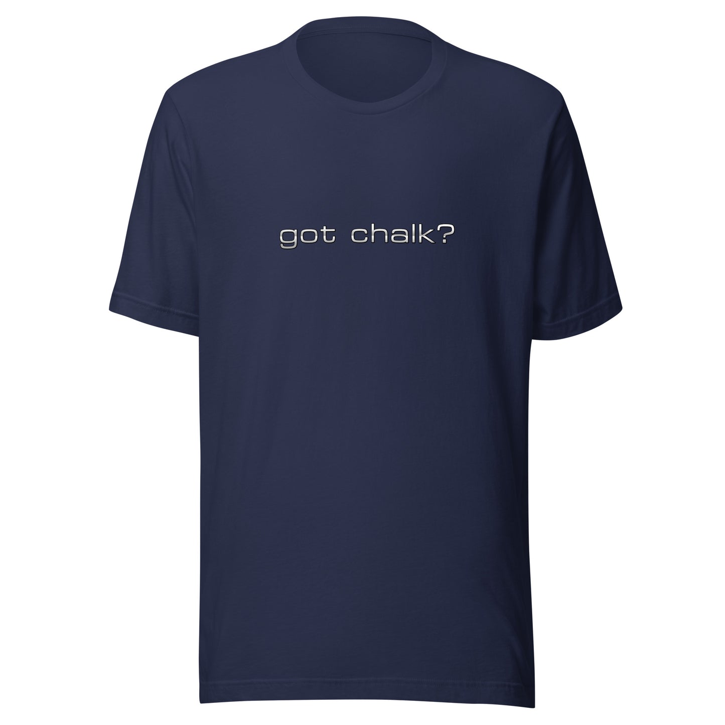 Got Chalk t-shirt