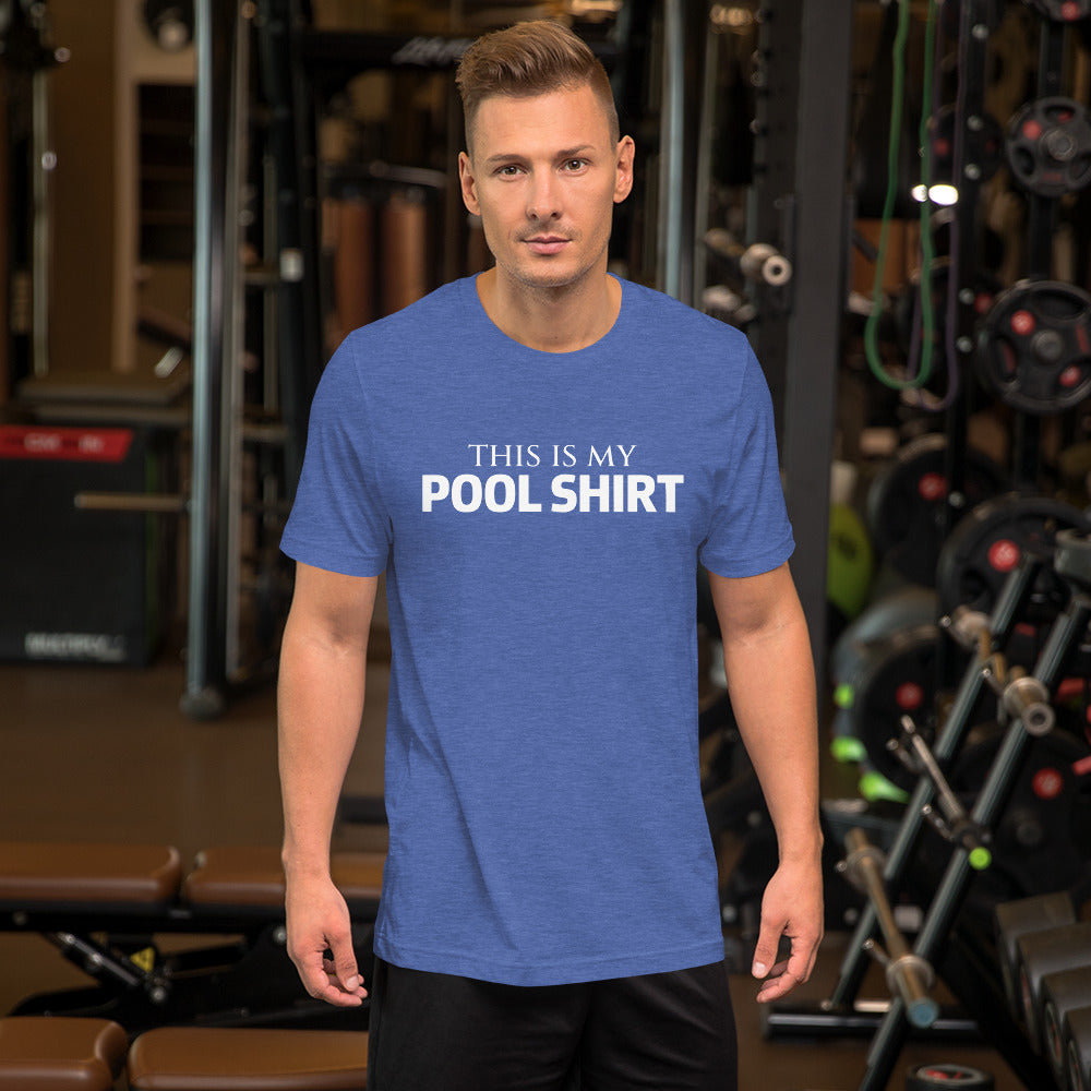 This is My Pool Shirt t-shirt