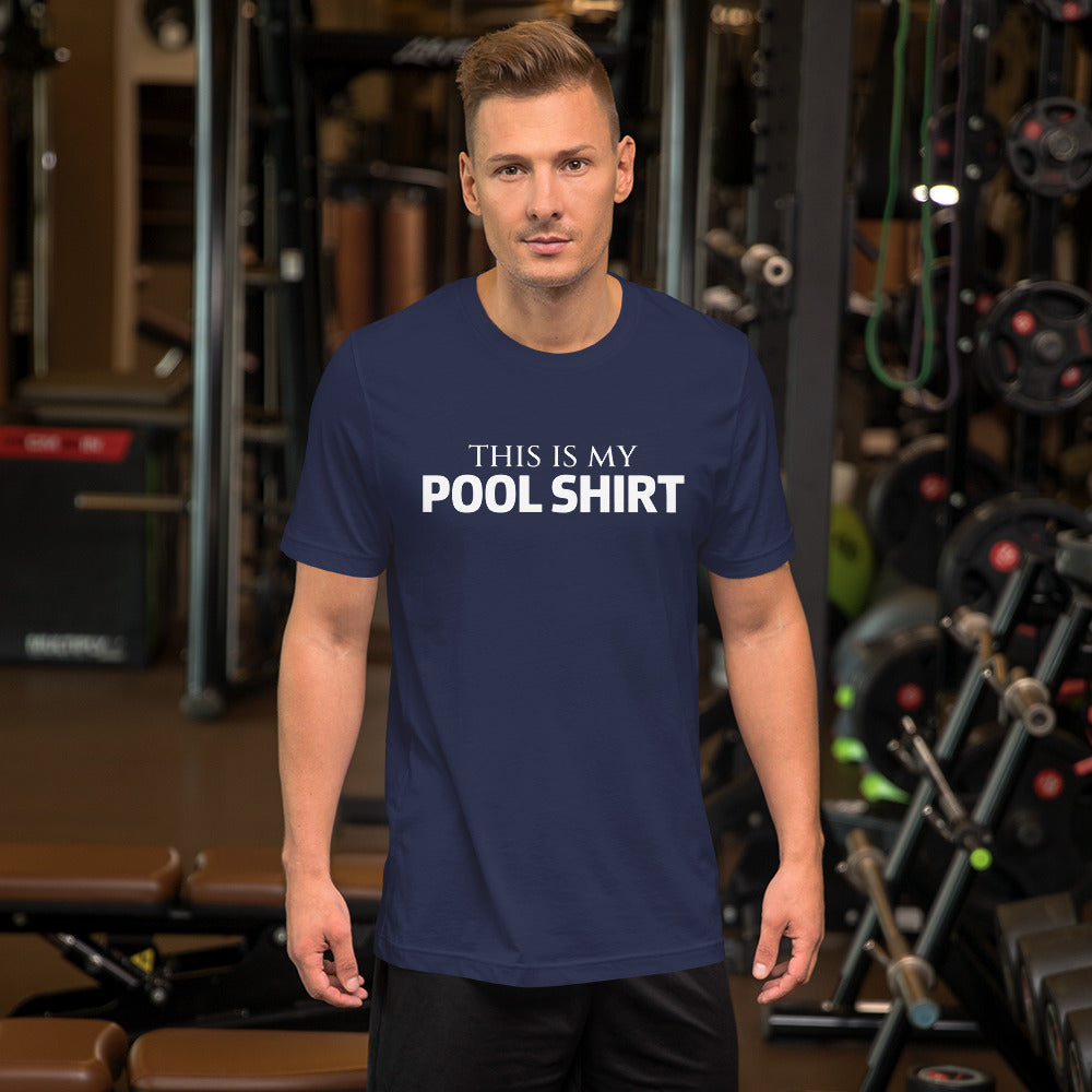 This is My Pool Shirt t-shirt