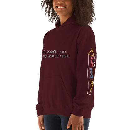 If I Cant Run Hoodie