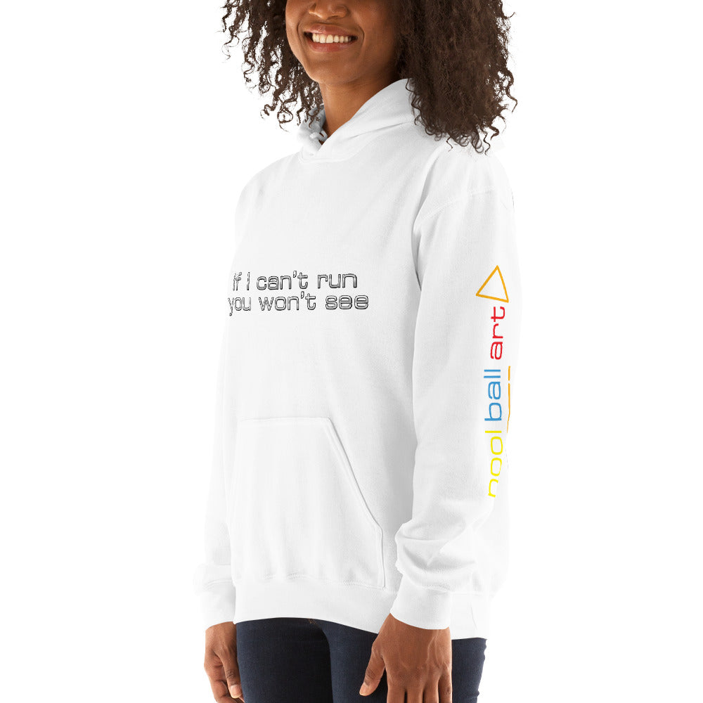 If I Cant Run Hoodie
