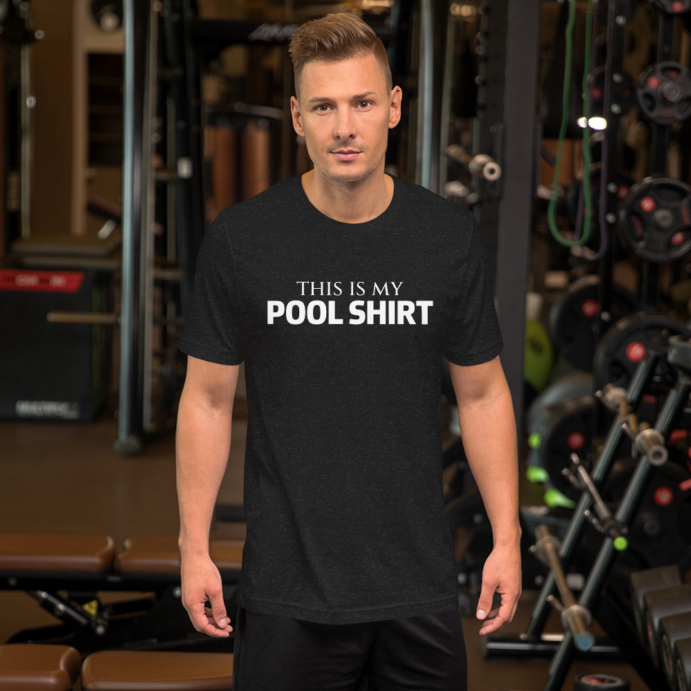 This is My Pool Shirt t-shirt
